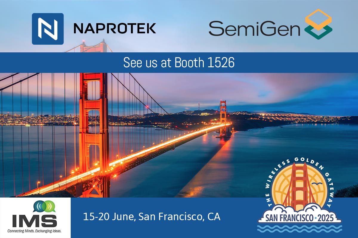Join SemiGen and Naprotek at Booth # 1526 at IMS 2025
